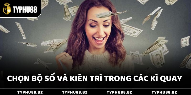 Bạn chỉ cần chọn bộ số và kiên trì theo trong vài kỳ quay là có cơ hội trúng cao