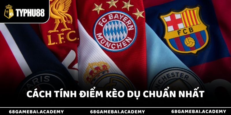 Kèo Dụ Là Gì? Cách Tránh Bẫy Kèo Dụ Trong Cá Cược Ở Typhu88 3 Cách tính điểm kèo dụ chuẩn nhất