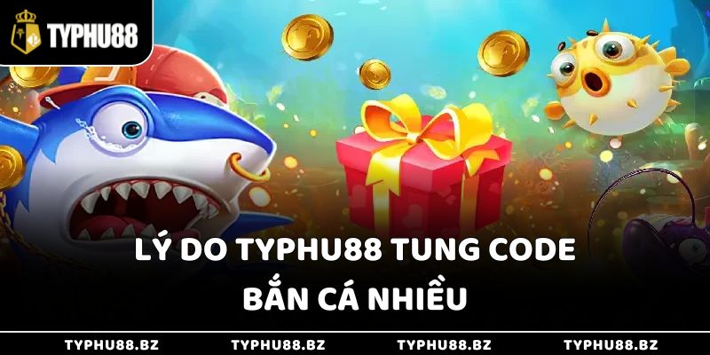 Code Bắn Cá 2025 - Mã Mới, Tặng Thưởng Giá Trị Siêu Cao